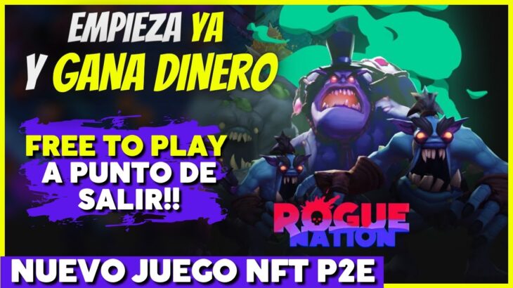 🤯CONSIGUE 1NFT GRATIS PARA JUGAR A ROGUE NATION🤯 NUEVO JUEGO NFT FREE TO PLAY PARA GANAR DINERO ✅