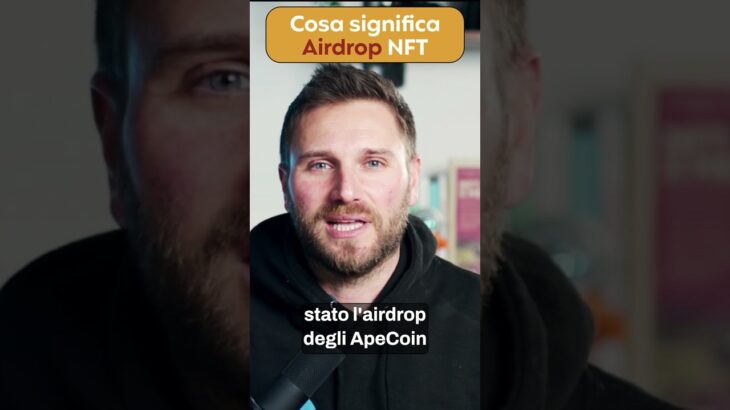 Che cosa significa “Airdrop” #nft #airdrop