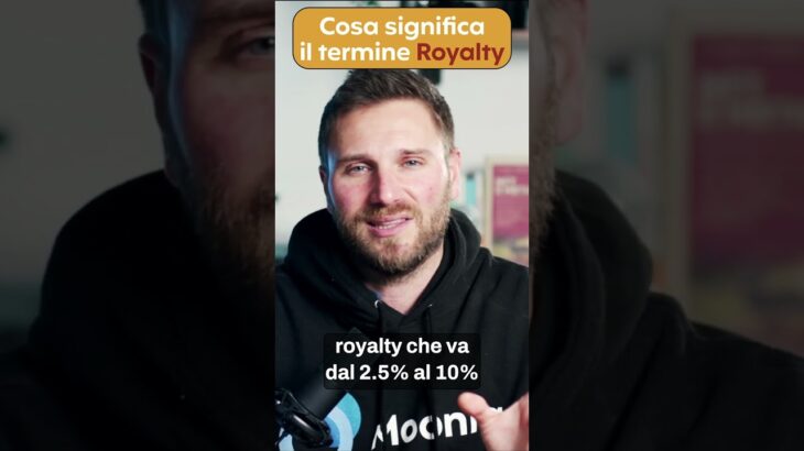 Cosa significa “Royalty” #nft #web3