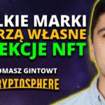 Czy CrossChain to przyszłość rynku NFT? Tomasz Gintowt | CryptoSphere #200