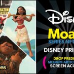 Disney’s Moana NFT Collection Drops on Veve! 2nd Disney Princess!! Reaction and Drop Predictions!