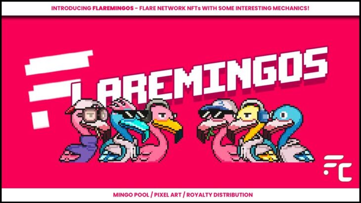 🦩 FlareMingos 🦩 – NFT Project on the #FlareNetwork