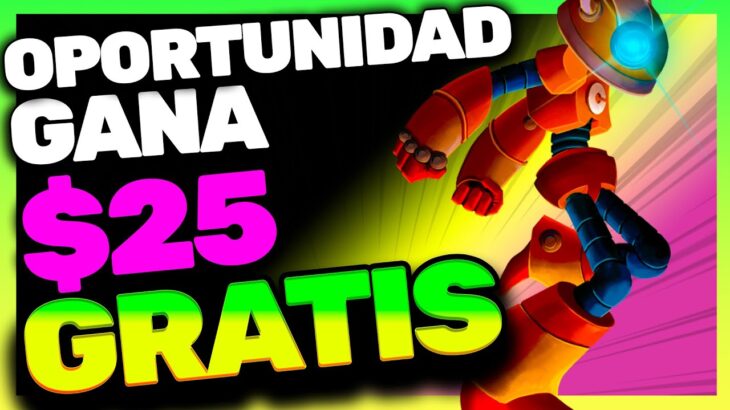 GANA $25 GRATIS 🚀 JUEGO NFT TE PAGA POR JUGAR 💥 SIN INVERSION DESDE LA PC OBOTS