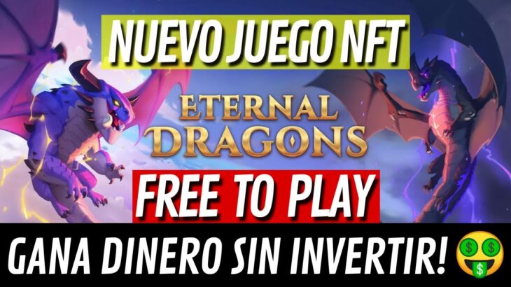 🤯GANA DINERO SIN INVERTIR EN ELEMENTAL DRAGONS 🤯 JUEGO NFT FREE TO PLAY 2023 ✅ FREE TO PLAY