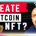 How to create a BITCOIN NFT ( In 5 mins )