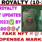 META FORCE में NFT रॉयल्टी LATEST UPDATES (16/03/2023)✅FROM MR. LADO🎯 सावधान:FAKE NFT से दूर रहें!🙏🙏