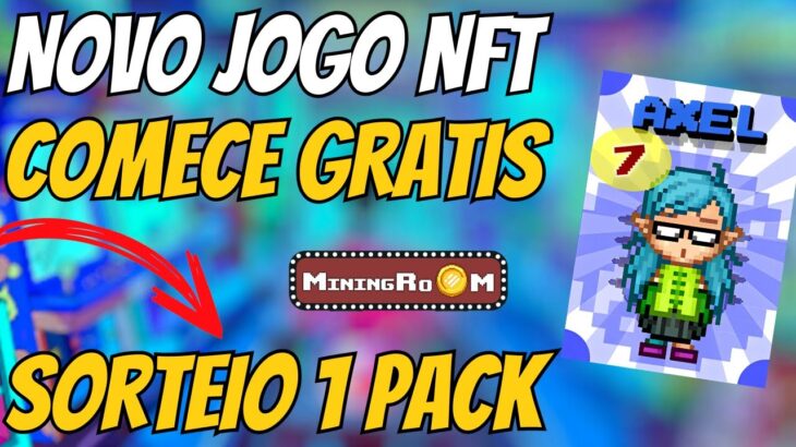 🚨 MINING ROOM – SORTEIO DE 1 PACK – COMECE GRÁTIS – JOGO NFT – NOVO JOGO NFT – NUEVO NFT – GRÁTIS