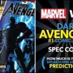 Marvel Drop’s Dark Avengers #1 NFT Comic on Veve! Review, Breakdown, Value and Predictions!