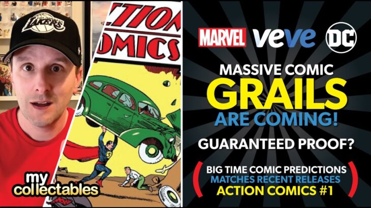 Massive Comic GRAILS are Coming to Veve and DC NFT! Guaranteed Proof? Recent Releases!!