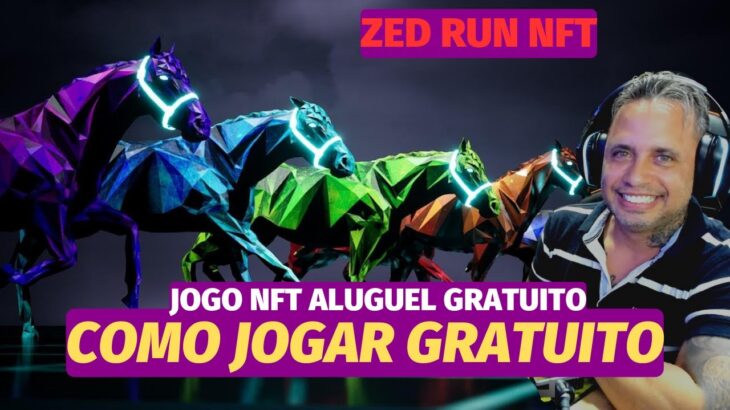 PEGUE UM NFT EMPRESTADO E JOGUE PARA GANHAR COM ZED RUN NFT