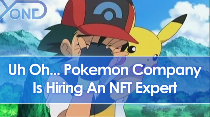 Pokemon Company/Nintendo Are Hiring Someone With Deep Knowledge On NFTs, Blockhain, & Metaverse