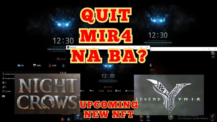 QUIT MIR4 NA BA? + UPCOMING NEW NFT EXCITED NA AKO ILABAS NA YAN WEMADE