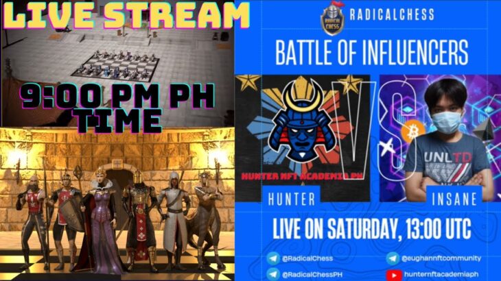 RADICAL CHESS BATTLE OF INFLUENCER I NEW NFT PLAY CHESS TO EARN GAME I LIVE 9:00PM BALAGBAGAN NA