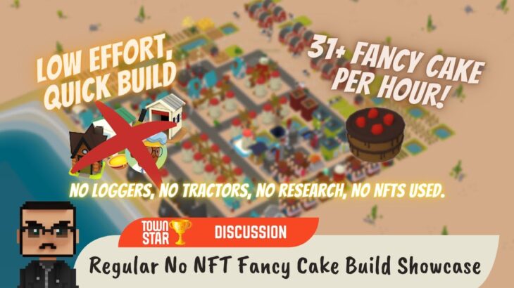 Regular No NFT Fancy Cake Build Showcase (Town Star)