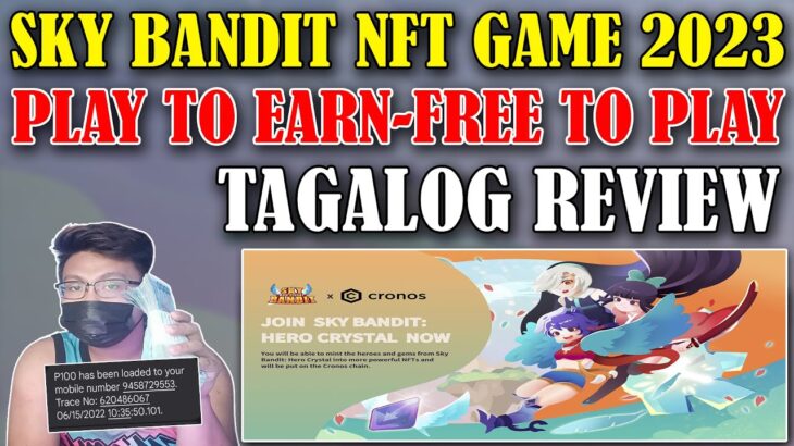 SKY BANDIT GAME! BAGONG LARO NA PWEDE PAGKAKITAAN! NFT GAME! BAGONG FREE LOAD 2023! TAGALOG REVIEW!