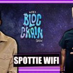 Spottie Wifi Talks Music NFT’s And Collab With Snoop Dogg