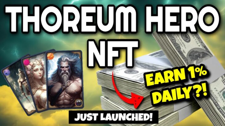 THOREUM HERO NFT Review (EARN 1% DAILY ROI!!) | Earn BNB Just By Holding NFTs In Your Wallet!!