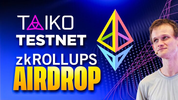 Taiko Testnet ZK-EVM Şaşırtıyor l Airdrop ve NFT Kazan