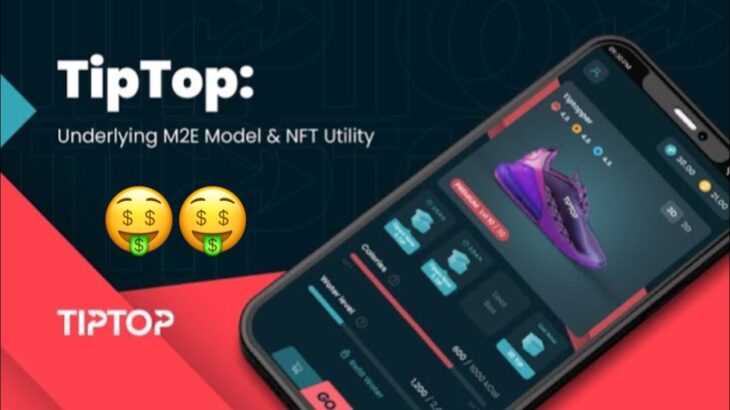 TipTop | Best Move To Earn NFT Game 2023