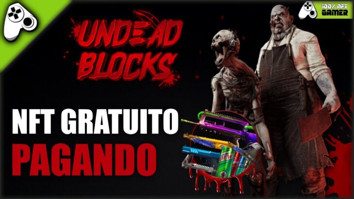 UNDEAD BLOCKS – JOGO NFT GRATUITO PARA JOGAR E GANHAR ESTILO LEFT 4 DEAD 2