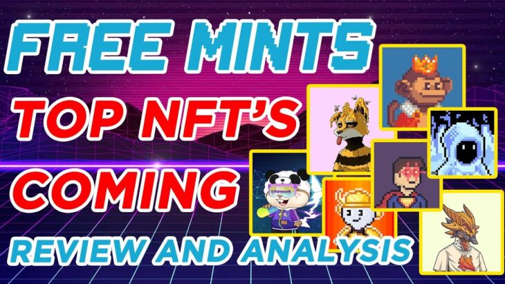 Upcoming NFT Mints – Absolutely FREE 😲!!