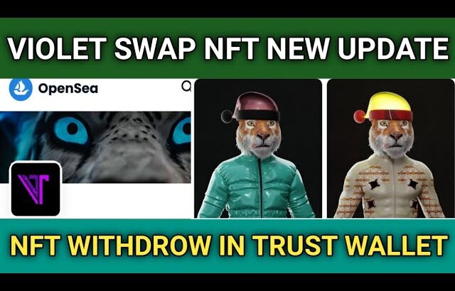 Violet Swap Nft New Update | Violet Swap Nft Withdrow Kaise karye | Violet Token Big Update