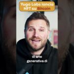 Yuga Labs lancia NFT su Bitcoin #bitcoin #nft