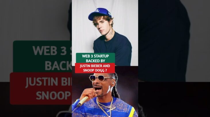 web3 startup backed by justin bieber and snoop Dogg 😱😱 ? #nft #shortvideo #justinbieber #snoopdogg