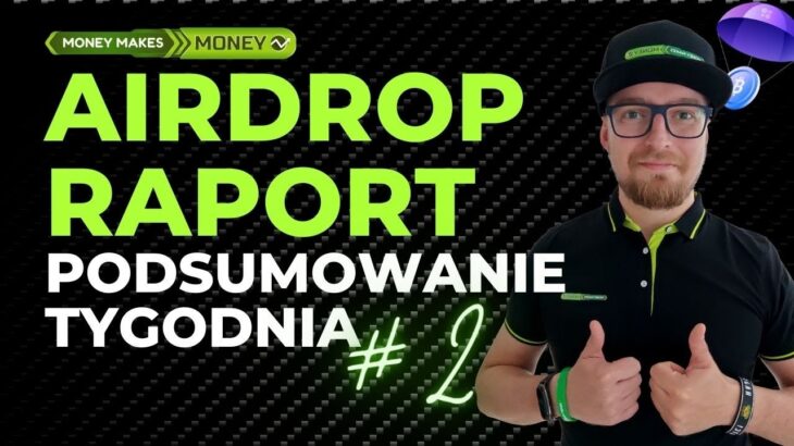 ✅AIRDROP RAPORT – Podsumowanie Tygodnia #2 – Akcje pod Airdropy + Airdrop $MG + $STRD + NFT na Galxe