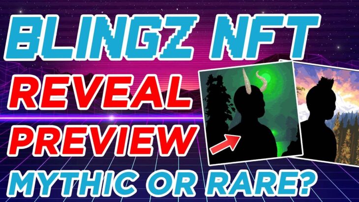 Blingz NFT Reveal Process (Video Preview)