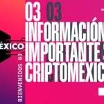 CriptoMéxico / Conferencias: Blockchain / Gaming / Web3 / Developers / NFT / Monterrey / Abril