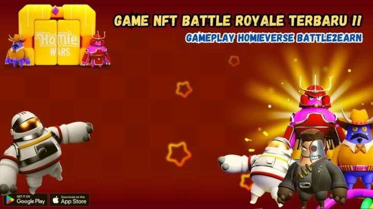 GAME NFT TERBARU HOMIEWARS – GAMEPLAY HOMIVERSE