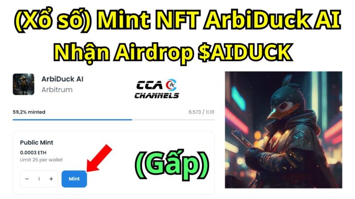 (Gấp – Kèo Xổ số Meme) – Mint NFT ArbiDuck AI – Nhận Airdrop $AIDUCK