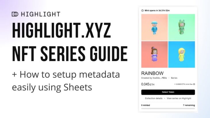 How to launch an ETH NFT Series Collection on Highlight XYZ