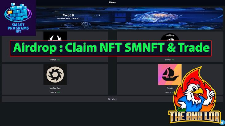 Hướng dẫn claim NFT SMNFT & Trade   | The Anh LDA