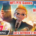 【Let’s GET RICH 2】🔴GAME NFT/P2E – COMBO AUTO WIN DI BOARD EXPERT | HENRY & NANA – AUTO LANDMARK