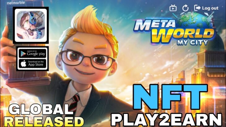 Meta World My City Gameplay | New Play To Earn Nft game For Android/ios 2023