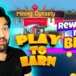 Mining Dynasty – NEW NFT Mining Game I Play to Earn