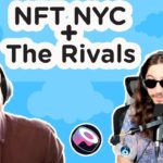 NFT NYC + The Rivals