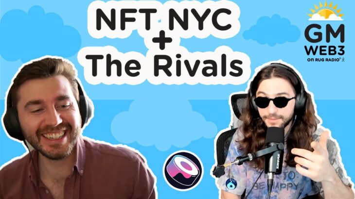 NFT NYC + The Rivals