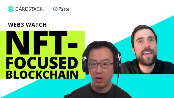 NFT-focused Blockchain with Pastel Network’s CEO Anthony Georgiades | Web3 Watch Fireside Chat