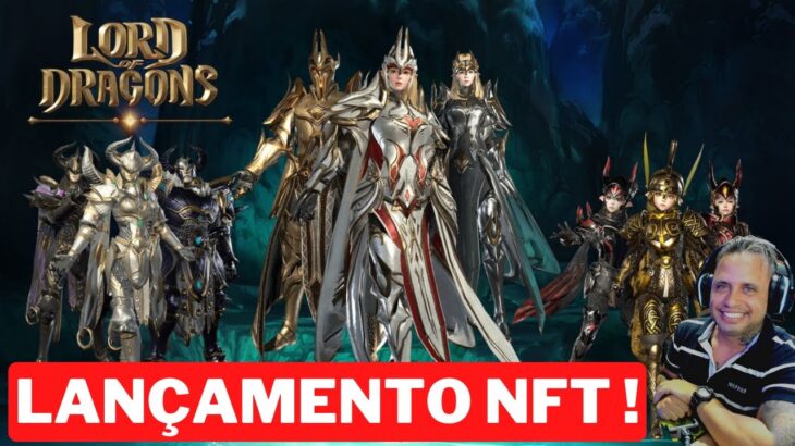 NOVO MMO RPG NFT LANÇANDO HOJE ! LORD OF DRAGONS