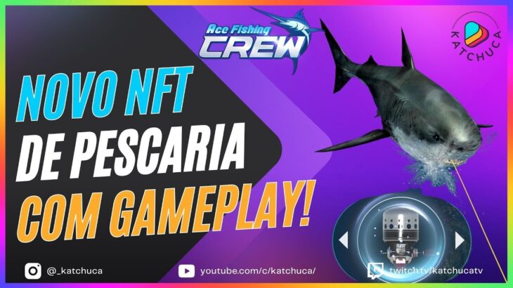 Novo Jogo NFT da XPLA anunciado é o Ace Fishing Crew veja a gameplay e breve review do Whitepaper