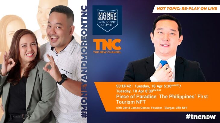 REPLAY S3:E42 | Piece of Paradise: The Philippines’ First Tourism NFT | Money & More