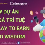 Review Dự Án Lan Toả Trí Tuệ NFT Play To Earn | Spread Wisdom | Coinstore.com