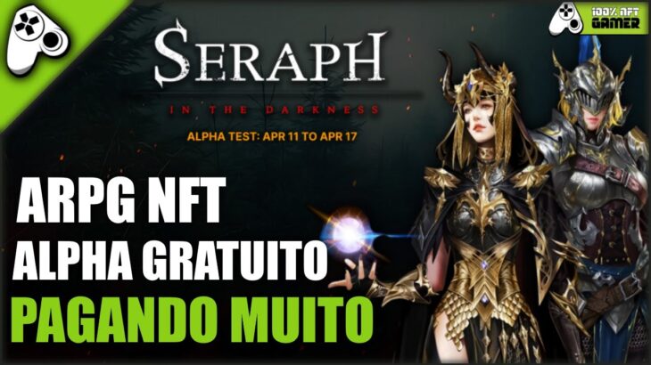 SERAPH – PRIMEIRO JOGO NFT DA ACTOZ SOFT PAGANDO MUITO PARA TESTAR O ALPHA