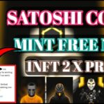 Satoshi Core Mint Free NFT। Core Btc Mint Free NFT। Satoshi NFT New Update ।Satoshi App New Update।