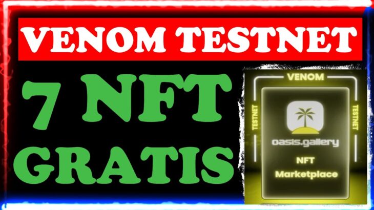 VENOM testnet 💥 7 NFT gratis 💥 posible Airdrop 💥 criptomonedas gratis 2023