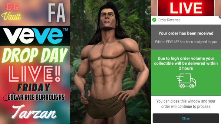 VeVe Drop Day LIVE – TARZAN Animated Digital Collectible NFT Drop! FA Tarzan w/Sound – Good Luck!!