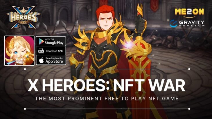 X Heroes NFT War Gameplay – RPG Game Android iOS